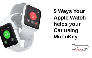 5 ways apple watch helps your car using MoboKey