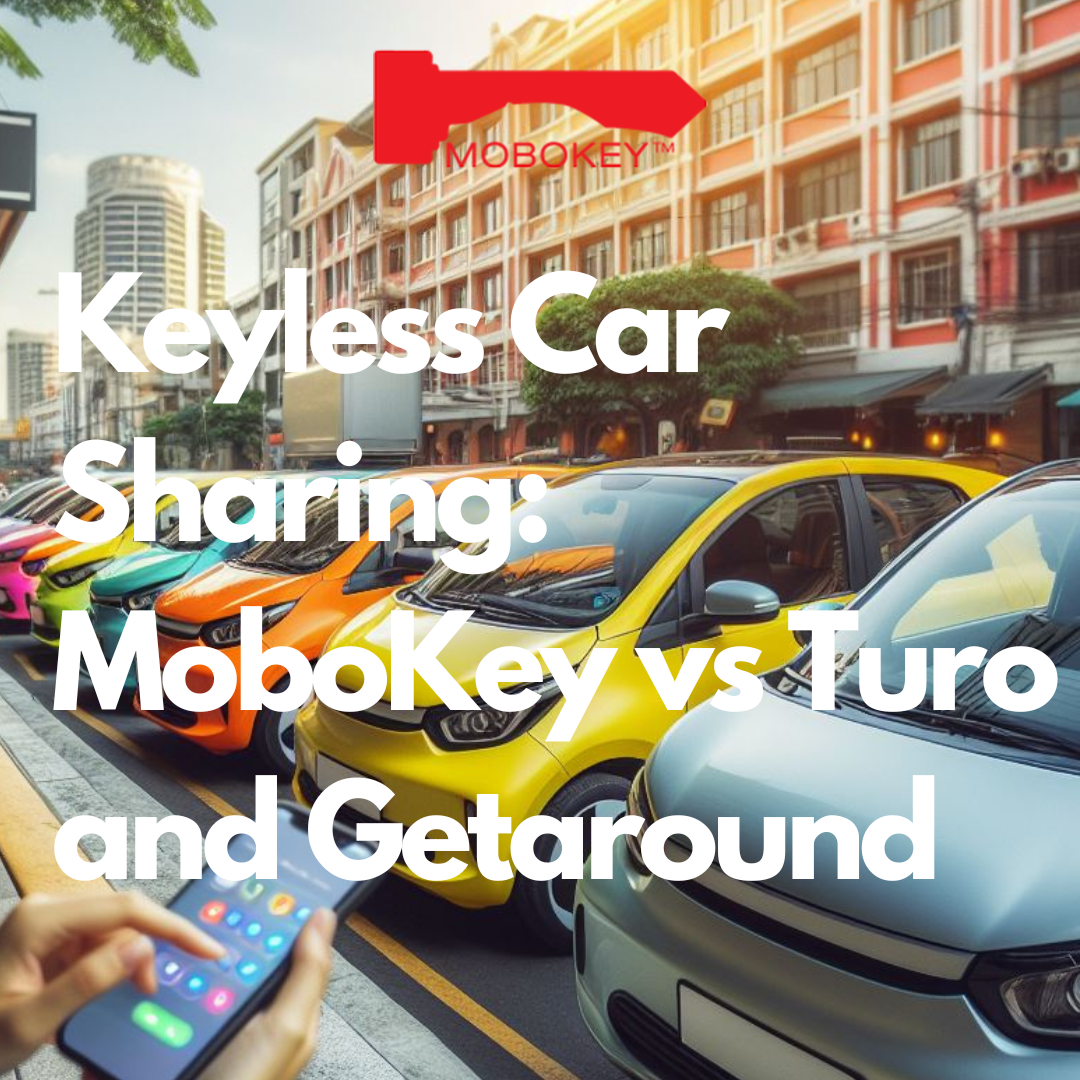 Keyless car sharing Mobokey vs Turo and Getaround