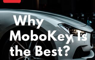 4 Reasons Why MoboKey Is the Best Car Security System