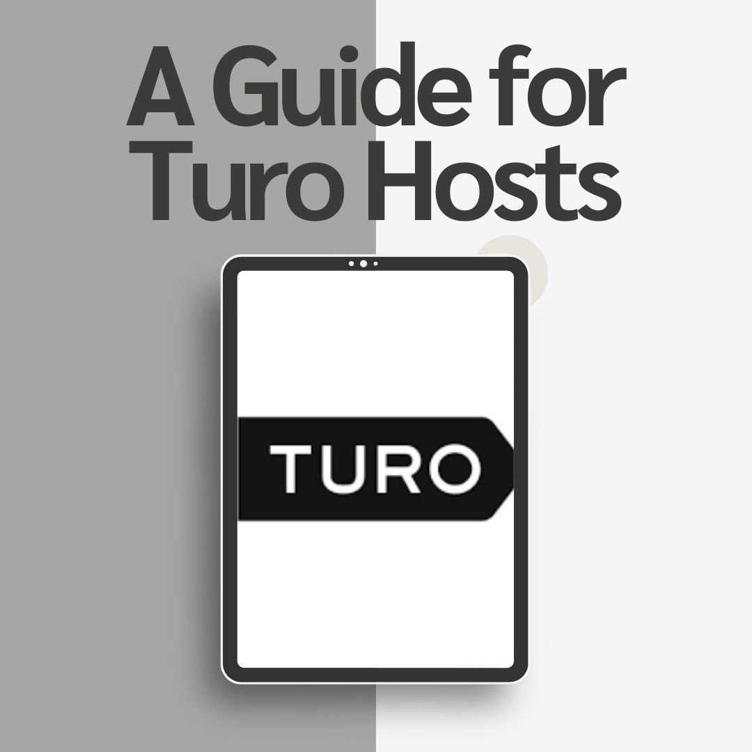 A Guide for Turo Hosts