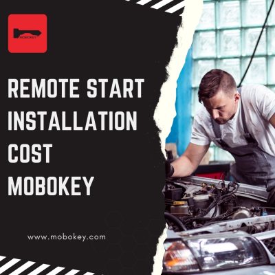 Remote Start Installation Cost Near Me: MoboKey - MoboKey
