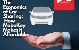 The Economics of Car Sharing How MoboKey Makes It Affordable