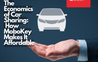 The Economics of Car Sharing How MoboKey Makes It Affordable