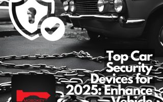 Top Car Security Devices for 2025 Enhance Vehicle Protection