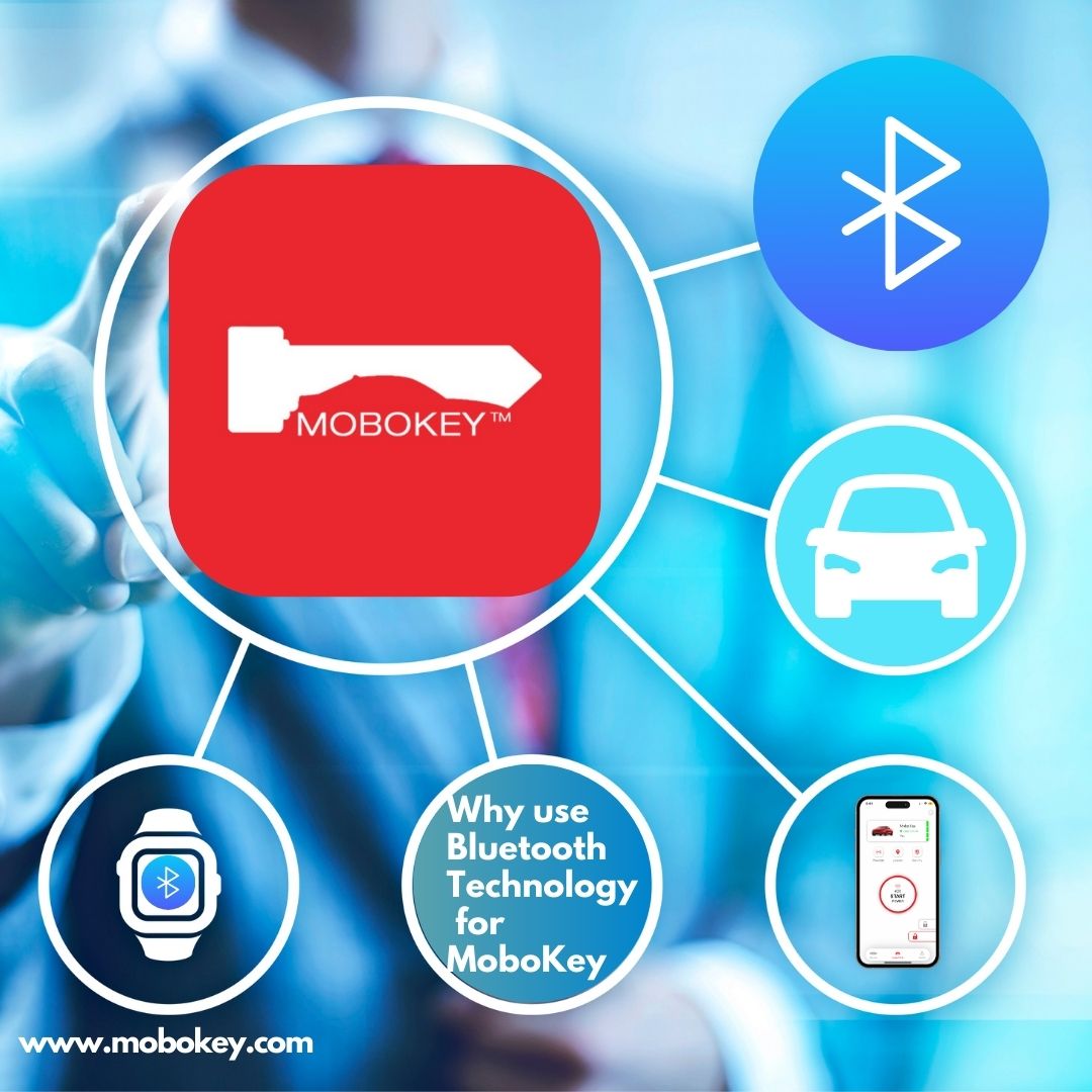 Why use Bluetooth Technology for MoboKey