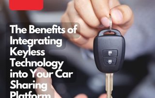 The Benefits of Integrating Keyless Technology into Your Car Sharing Platform