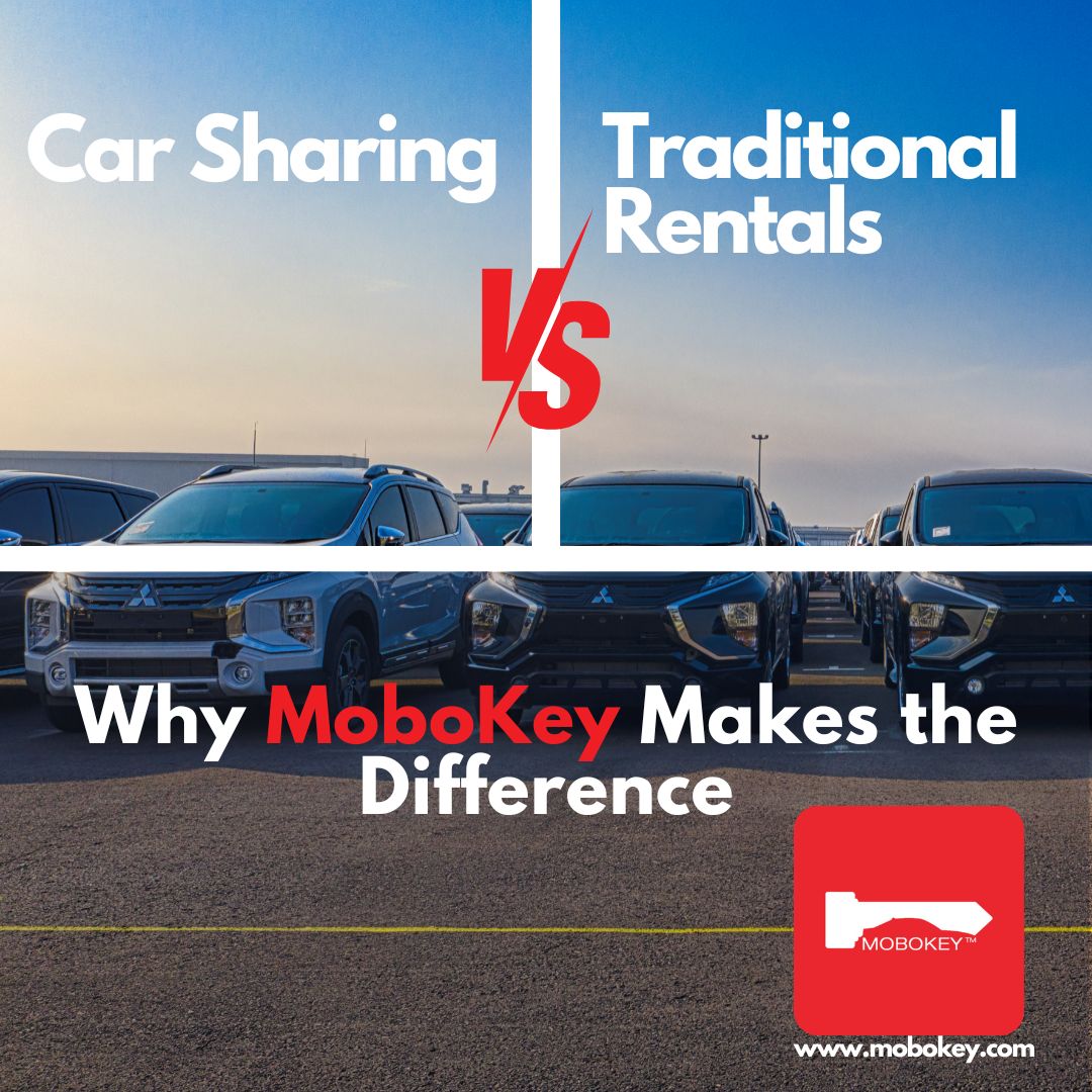 Car Sharing vs. Traditional Rentals Why MoboKey Makes the Difference