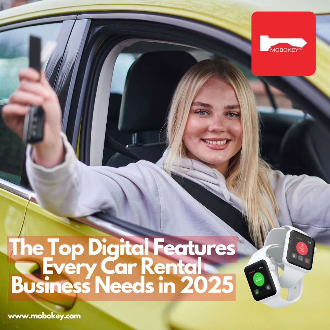 The Top Digital Features Every Car Rental Business Needs in 2025