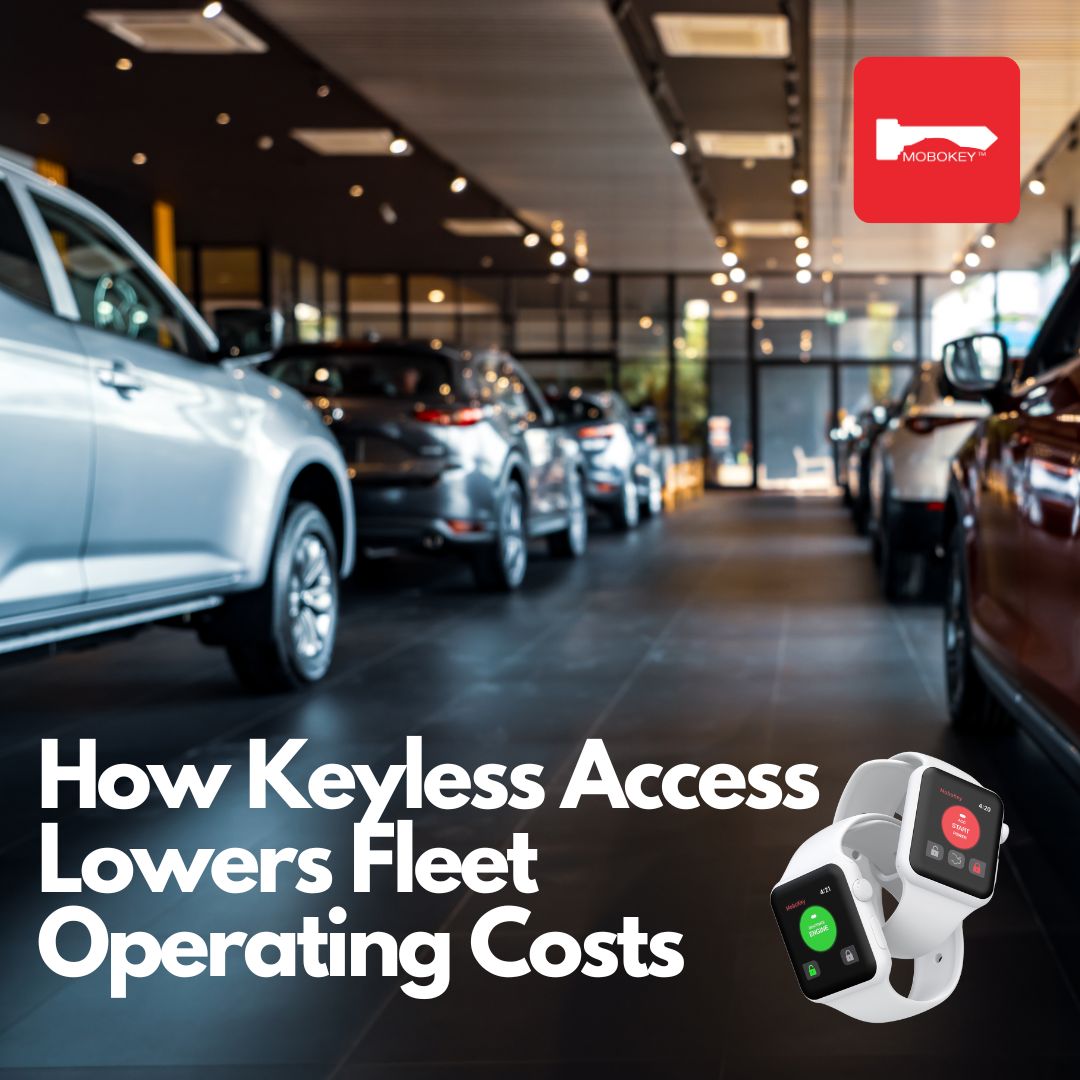 How Keyless Access Lowers Fleet Operating Costs