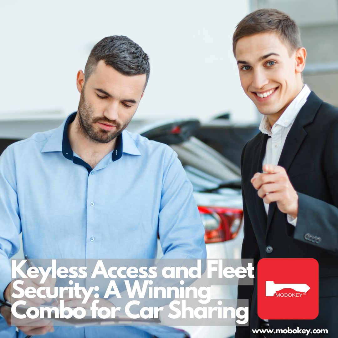 Keyless Access and Fleet Security A Winning Combo for Car Sharing
