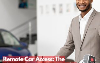 Remote Car Access The Ultimate Game-Changer for Fleet Security