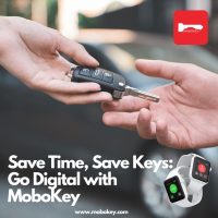 Save Time, Save Keys: Go Digital with MoboKey Keyless Car Entry
