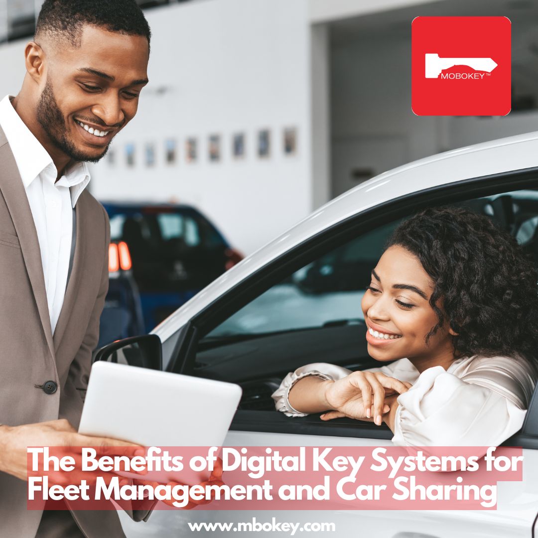 The Benefits of Digital Key Systems for Fleet Management and Car Sharing