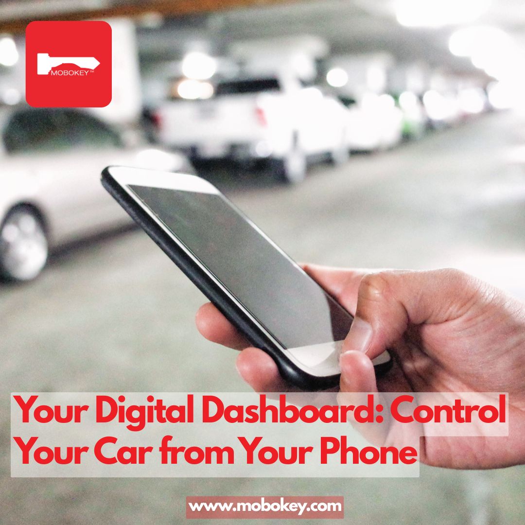 Your Digital Dashboard Control Your Car from Your Phone