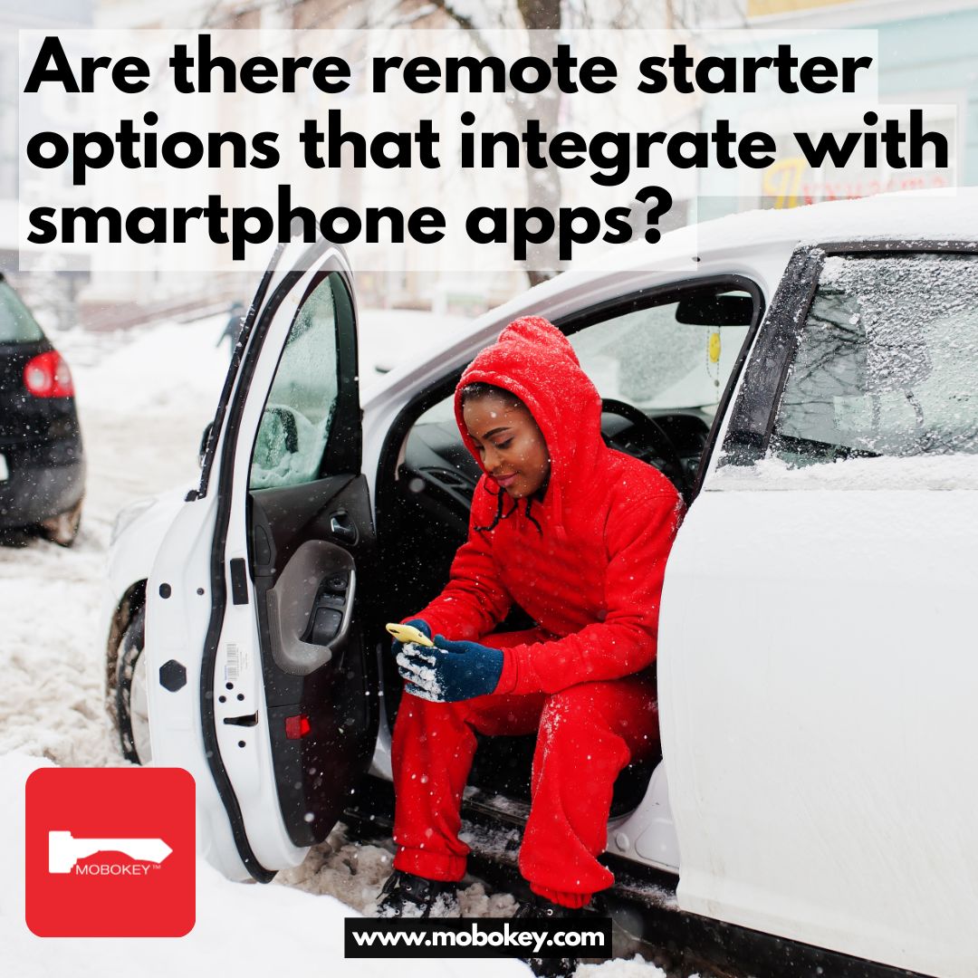 Are there Remote Starter options that have a Smartphone App
