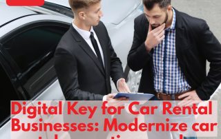 Digital Key for Car Rental Businesses