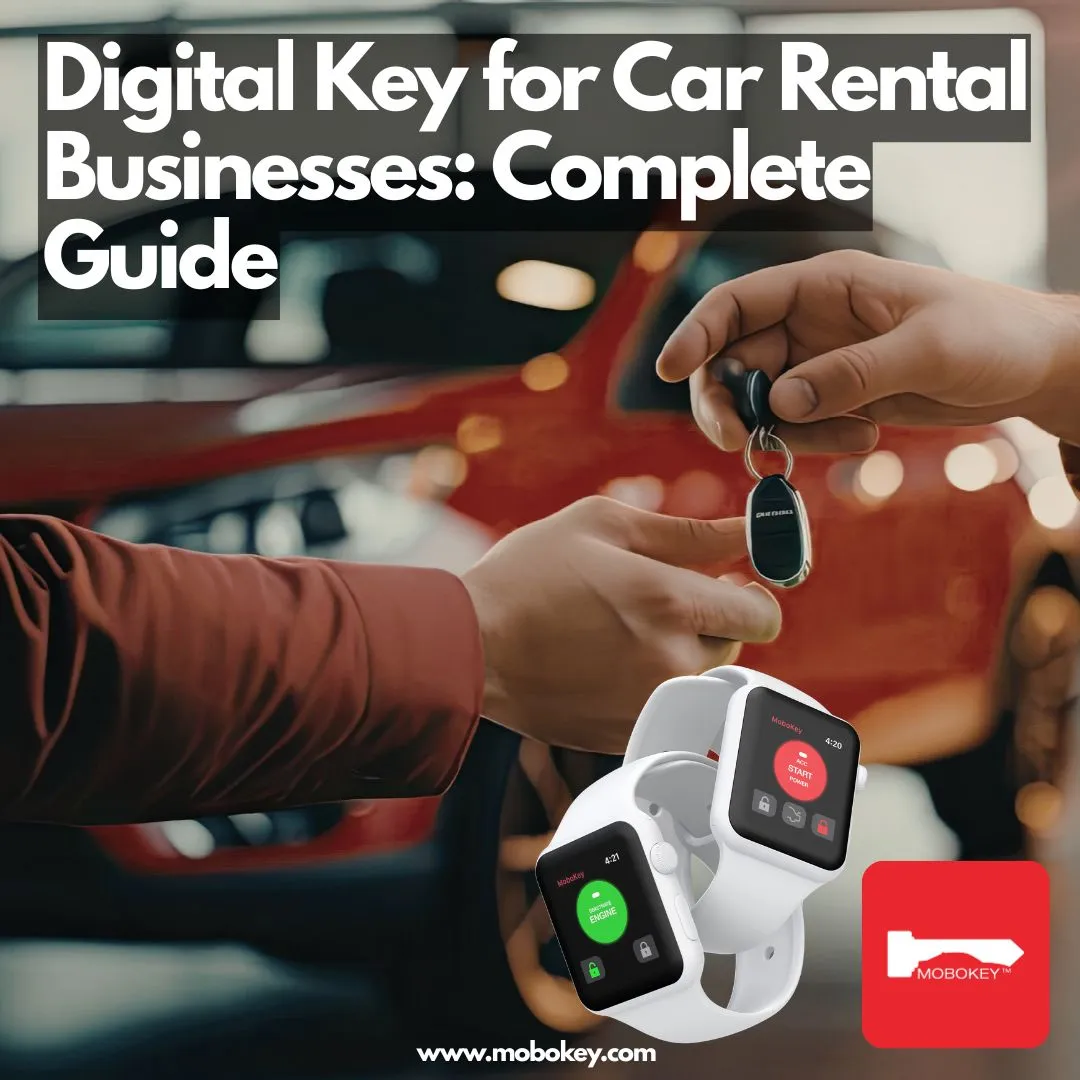 Digital Key for Car Rental Businesses Complete Guide