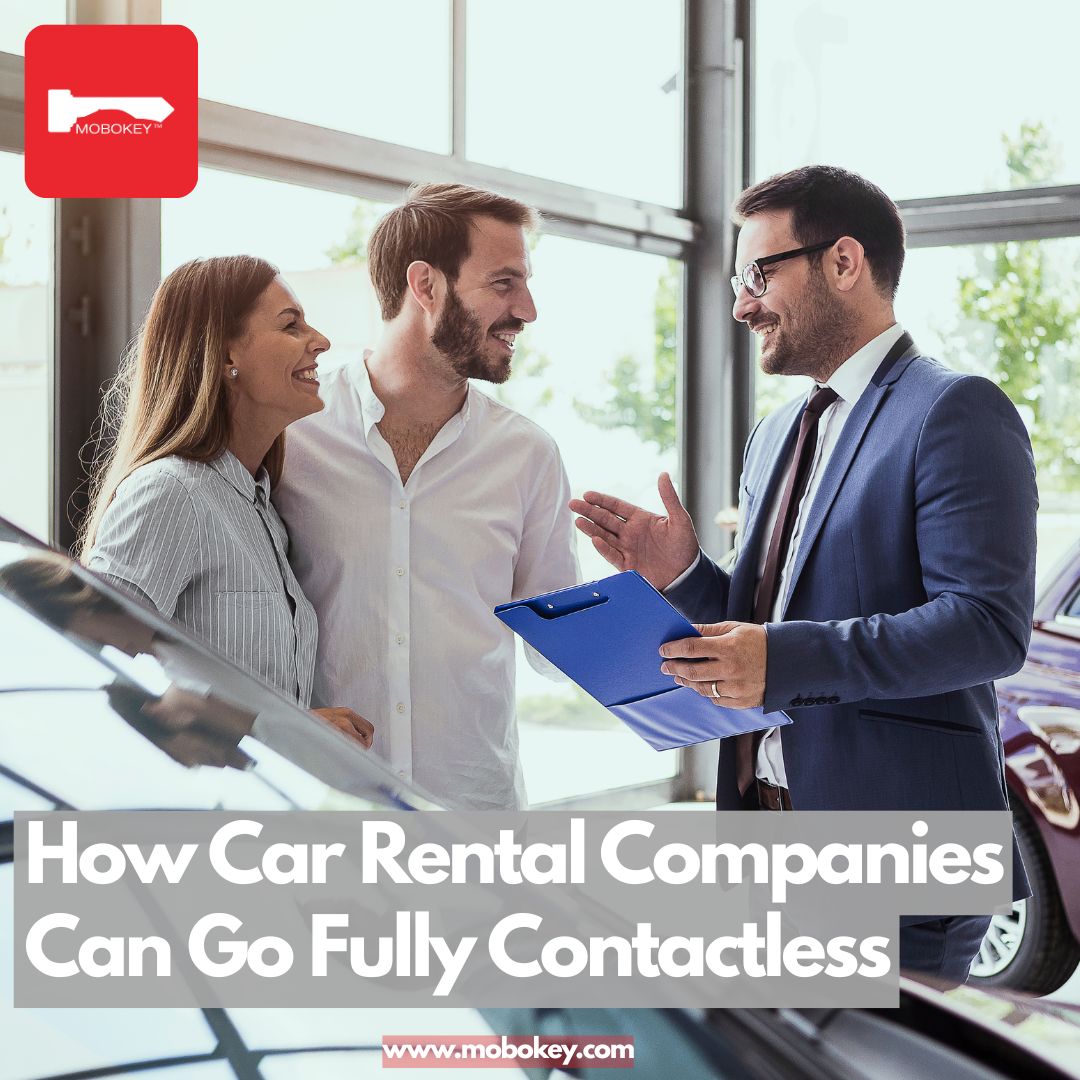 How Car Rental Companies Can Go Fully Keyless and Contactless